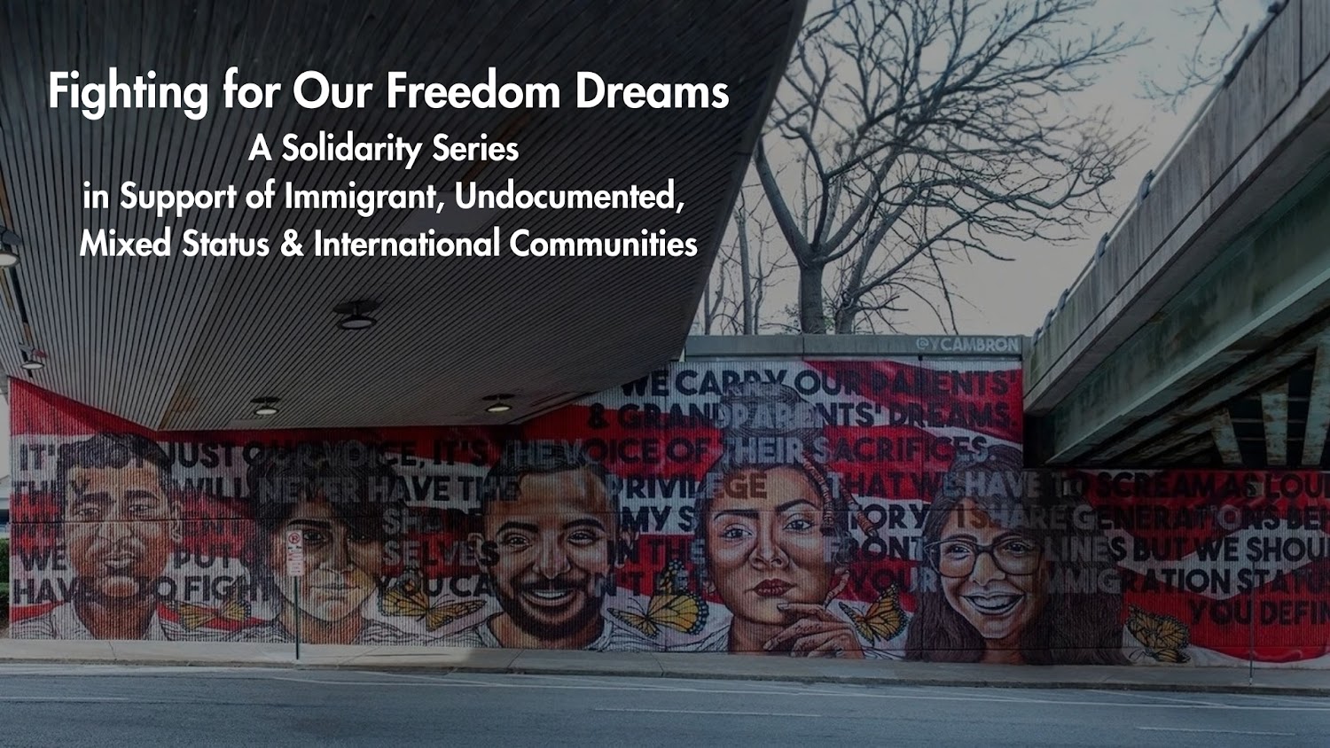 The mural is “Monuments: We Carry the Dreams” (2018) by interdisciplinary artist and activist Yehimi Cambrón Álvarez. Photo credit: Hector Amador.