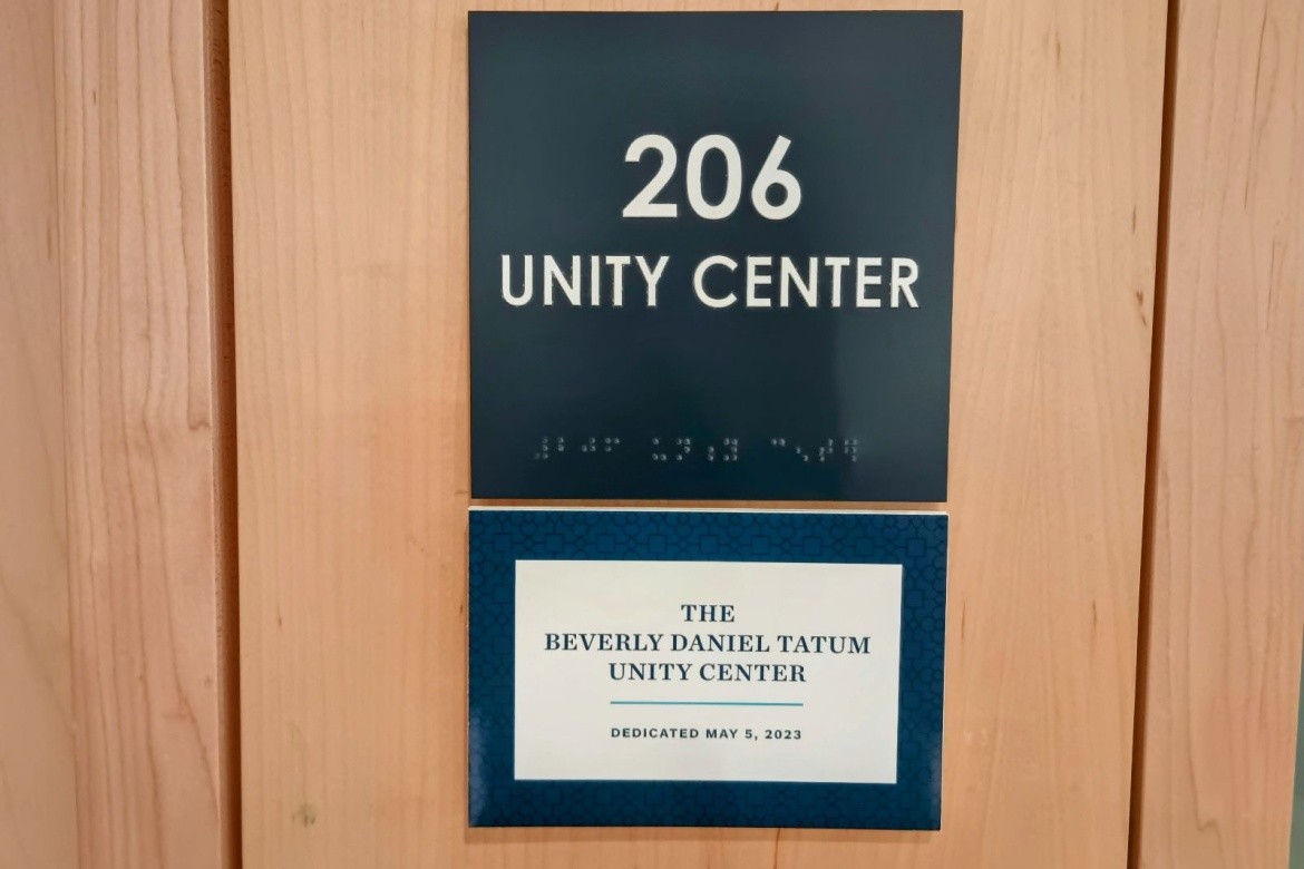 The new signage for The Dr. Beverly Daniel Tatum Unity Center