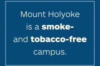 New signs explaining the College’s smoke and tobacco-free campus are being installed.
