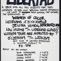 Students created “Libertad” to record, reflect upon and address the experiences of the oppressed at Mount Holyoke. It was a publication for “the people who are constantly being silenced, diminished or ignored in an indirect or direct way.”