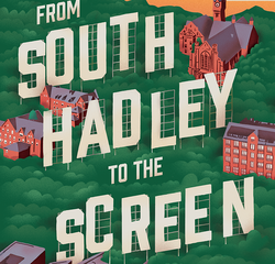 Mount Holyoke Alum Magazine, "From South Hadley to the Screen"