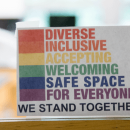 A sign that reads: Diverse, Inclusive, Accepting, Welcoming, Safe Space for Everyone.  We Stand Together.