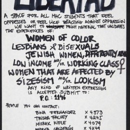 Students created “Libertad” to record, reflect upon and address the experiences of the oppressed at Mount Holyoke. It was a publication for “the people who are constantly being silenced, diminished or ignored in an indirect or direct way.”