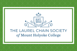 Graphic: The Laurel Chain Society of Mount Holyoke College, Est. 2013