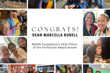 Congratulations! Dean Marcella Runell - NASPA Foundation's 2024 Pillars of the Profession Award Winner