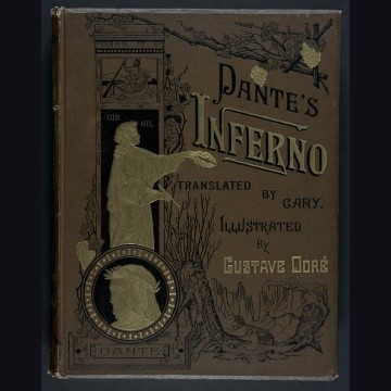 Dante, Inferno, illustrated by Gustave Dore, NY Cassell &amp; Co., 1885