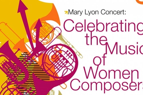 2016 Mary Lyon Concert poster: Celebrating the Music of Woman Composers