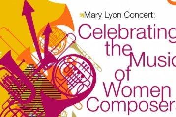 2016 Mary Lyon Concert poster: Celebrating the Music of Woman Composers