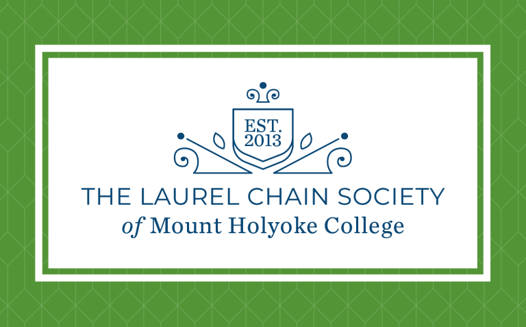 Graphic: The Laurel Chain Society of Mount Holyoke College, Est. 2013