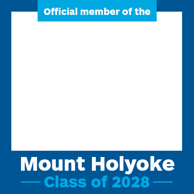 Share Your Mount Holyoke Pride on Social Media Mount Holyoke College