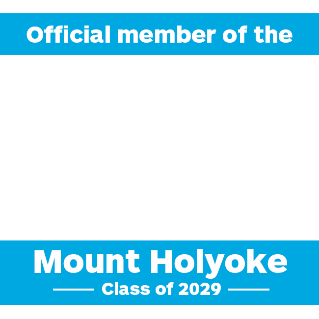 Mount Holyoke Class of 2029 Instagram 02
