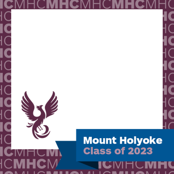 Square photo frame with purple outline, phoenix in the lower left corner and the words Mount Holyoke Class of 2023 in the lower right corner