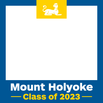 A square photo frame with a blue outline, yellow spinx in the top center. At the bottom are the words Mount Holyoke Class of 2023