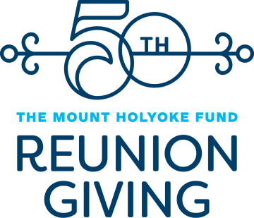 Fiftieth Reunion Giving - The Mount Holyoke Fund